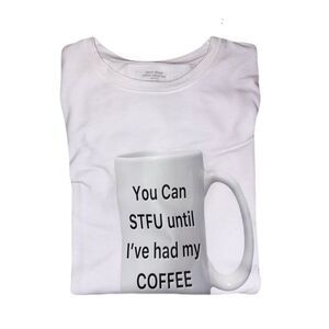 NEW You can STFU until I've had my COFFEE Short Sleeve Shirt